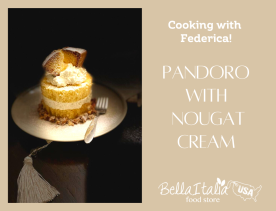 Cooking with Federica: Sweet Pandoro with nougat cream