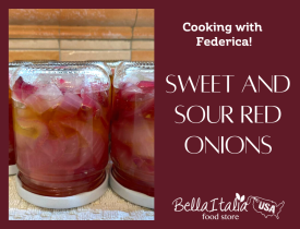 Cooking with Federica: Sweet and Sour Red Onions