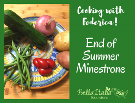 Cooking with Federica: End of Summer Minestrone