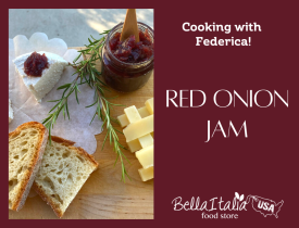 Cooking with Federica: Red Onion Jam